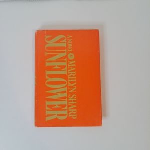 Sunflower a Novel by Marilyn Sharp, Hardcover book